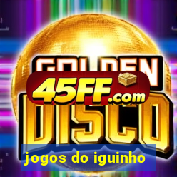 jogos do iguinho